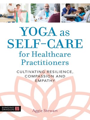 cover image of Yoga as Self-Care for Healthcare Practitioners